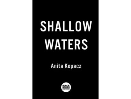 Livro shallow waters de anita kopacz (inglês)