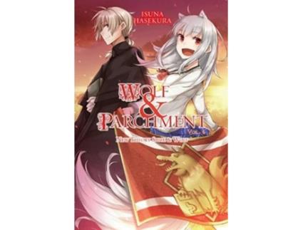 Livro wolf & parchment: new theory spice & wolf, vol. 6 (light novel) de isuna hasekura (inglês)