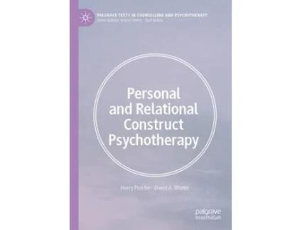 Livro personal and relational construct psychotherapy de harry procter,david a. winter (inglês)