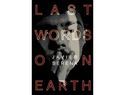 Livro last words on earth de javier serena (inglês)
