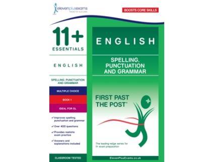 Livro 11+ essentials english: spelling, punctuation and grammar book 1 de eleven plus exams (inglês)