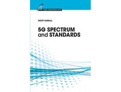 Livro 5g spectrum and standards de geoff varrall (inglês)