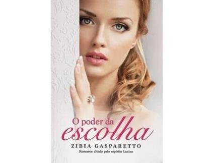 Livro O poder da escolha de Zibia Gasparetto (Português)