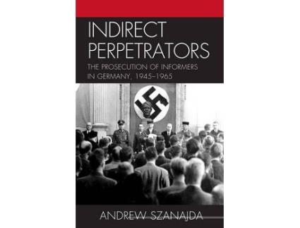 Livro indirect perpetrators de andrew szanajda (inglês)
