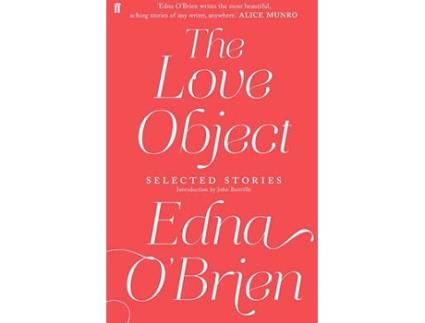 Livro The Love Object de Edna O' Brien (Inglês)