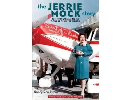 Livro the jerrie mock story de nancy roe pimm (inglês)