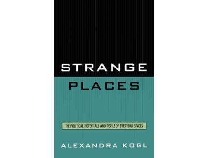 Livro strange places de alexandra kogl (inglês)