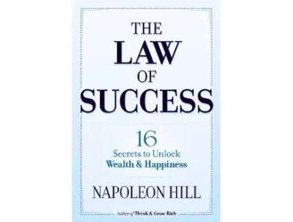 Livro the law of success: 16 secrets to unlock wealth and happiness de napoleon hill (inglês)