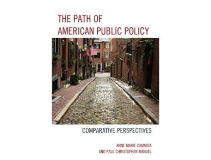 Livro the path of american public policy de anne marie cammisa,paul christopher manuel (inglês)