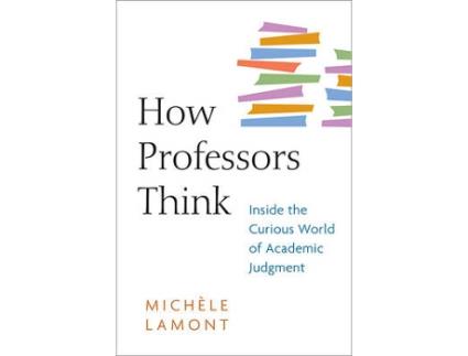 Livro how professors think de michele lamont (inglês)