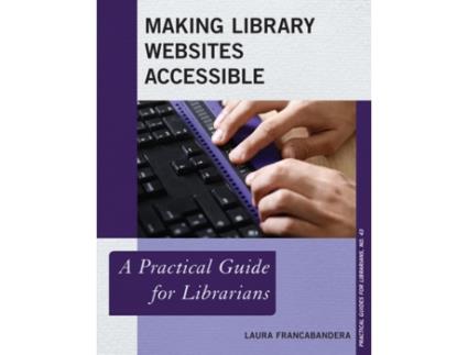 Livro making library websites accessible de laura francabandera (inglês)