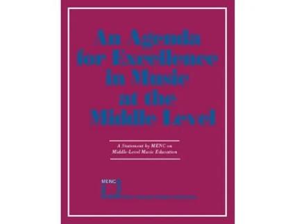 Livro agenda for excellence in music at the middle level de menc: the national association for music education (inglês)