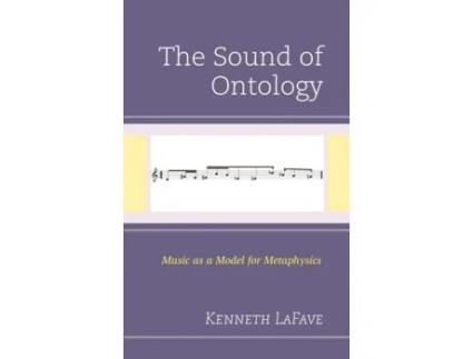 Livro the sound of ontology de kenneth lafave (inglês)