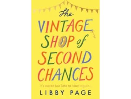 Livro The Vintage Shop Of Second Chances de Libby Page  (Inglês)