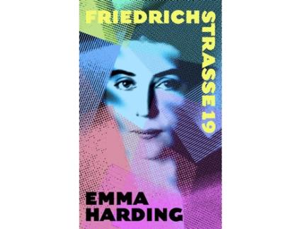 Livro Friedrichstrasse 19 de Emma Harding  (Inglês)