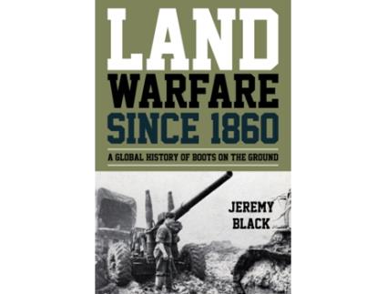 Livro land warfare since 1860 de jeremy black (inglês)