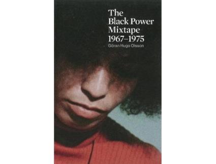 Livro the black power mixtape de edited by goran hugo olsson (inglês)