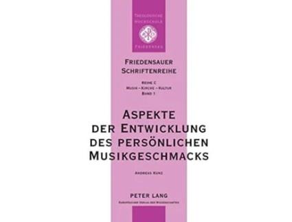 Livro aspekte der entwicklung des persoenlichen musikgeschmacks de andreas kunz,wolfgang kabus (alemão)
