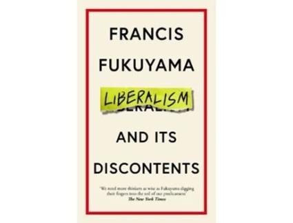 Livro liberalism and its discontents de francis fukuyama (inglês)