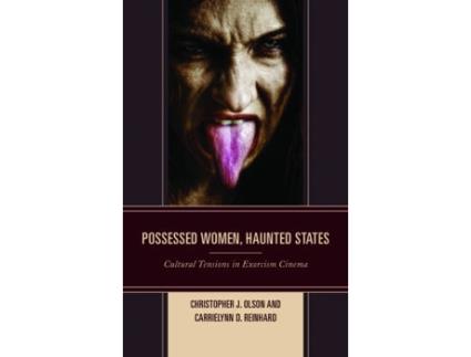 Livro possessed women, haunted states de christopher j. olson,carrielynn d. reinhard (inglês)