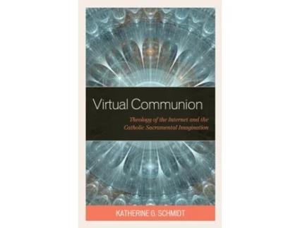 Livro virtual communion de katherine g. schmidt (inglês)