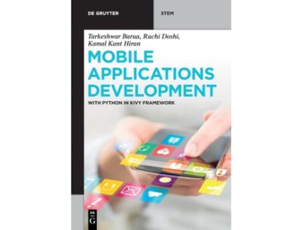 Livro mobile applications development de tarkeshwar barua,ruchi doshi,kamal kant hiran (inglês)