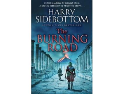 Livro the burning road de harry sidebottom (inglês)