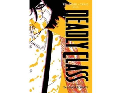 Livro deadly class dlx hc 02 new edition (mr) de rick remender (inglês)
