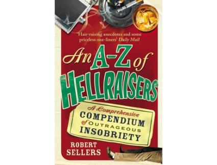 Livro an az of hellraisers de robert sellers (inglês)