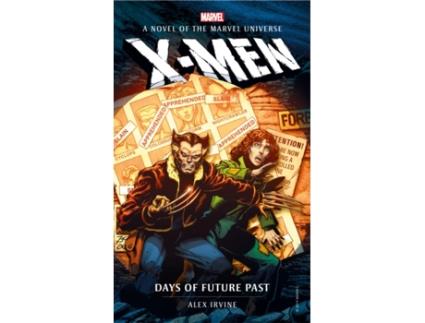 Livro marvel novels - x-men: days of future past de alex irvine (inglês)
