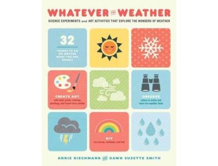 Livro whatever the weather de annie riechmann,dawn suzette smith (inglês)