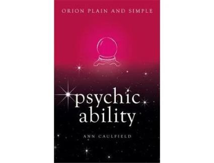 Livro psychic ability, orion plain and simple de ann caulfield (inglês)