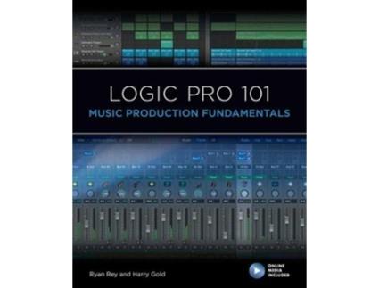 Livro logic pro 101 de ryan rey,harry gold (inglês)