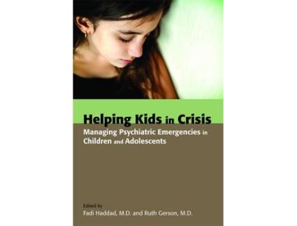Livro helping kids in crisis de fadi haddad (inglês)