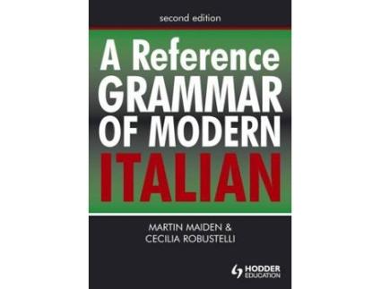 Livro a reference grammar of modern italian de martin maiden,cecilia robustelli (inglês)