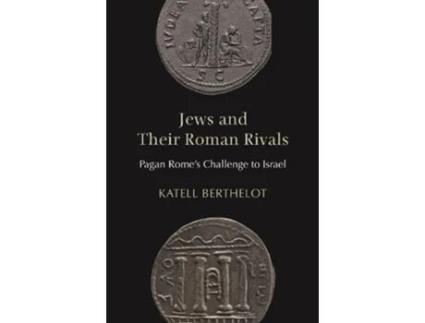 Livro jews and their roman rivals de katell berthelot (inglês)