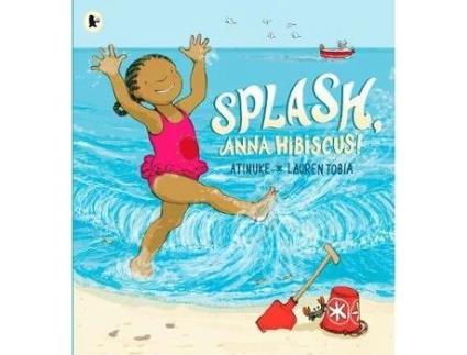Livro splash, anna hibiscus! de atinuke (inglês)
