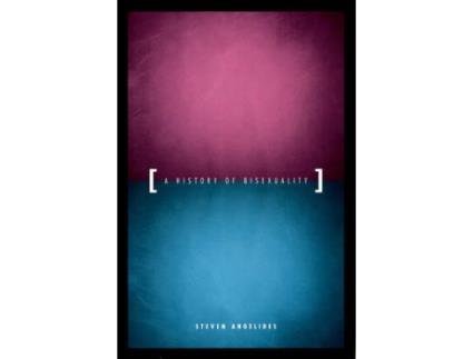 Livro a history of bisexuality de steven angelides (inglês)