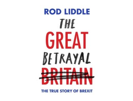 Livro the great betrayal de rod liddle (inglês)