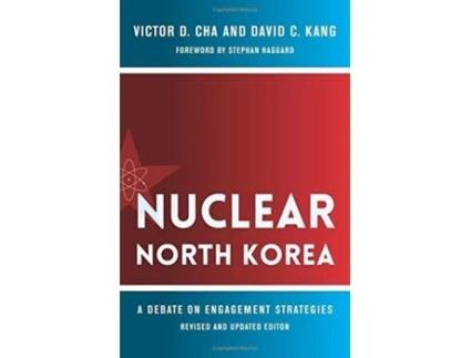 Livro nuclear north korea de victor (georgetown university) cha,david (university of southern california) kang (inglês)