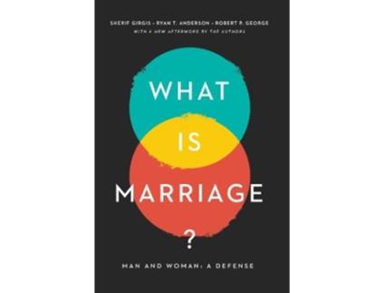 Livro what is marriage? de sherif gergis,ryan t. anderson,robert p. george (inglês)