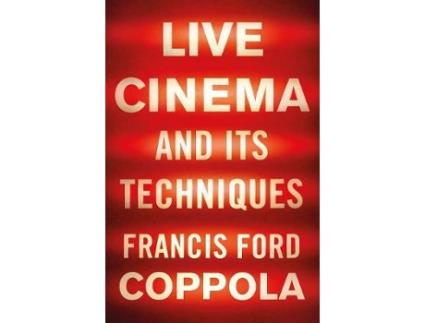 Livro live cinema and its techniques de francis ford coppola (inglês)