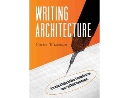 Livro writing architecture de carter wiseman (inglês)