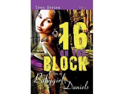 Livro 16 1/2 on the block de babygirl daniels (inglês)