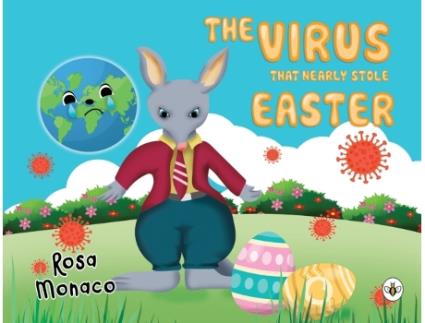Livro the virus that nearly stole easter de rosa monaco (inglês)