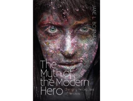 Livro myth of the modern hero de jane l. bownas (inglês)