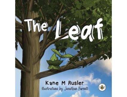 Livro the leaf de kane m. rusler (inglês)