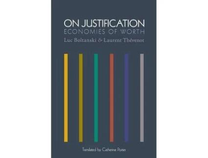 Livro on justification de luc boltanski,laurent thevenot (inglês)