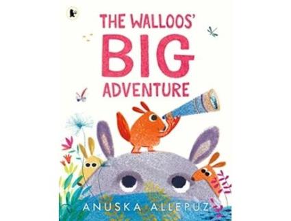 Livro the walloos' big adventure de anuska allepuz (inglês)