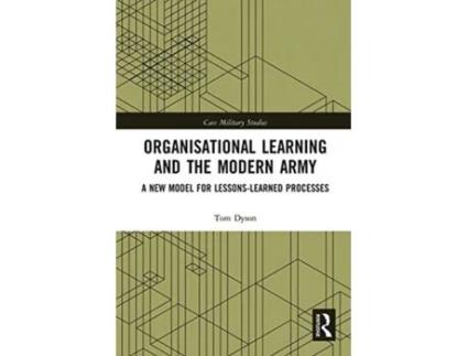 Livro organisational learning and the modern army de dyson, tom (royal holloway, university of london, uk) (inglês)